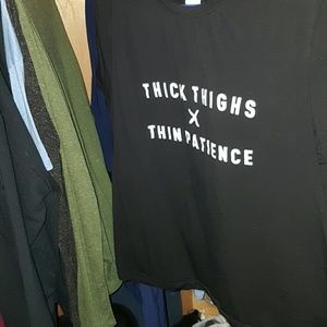Thick Thighs x Thin Patience Tee
